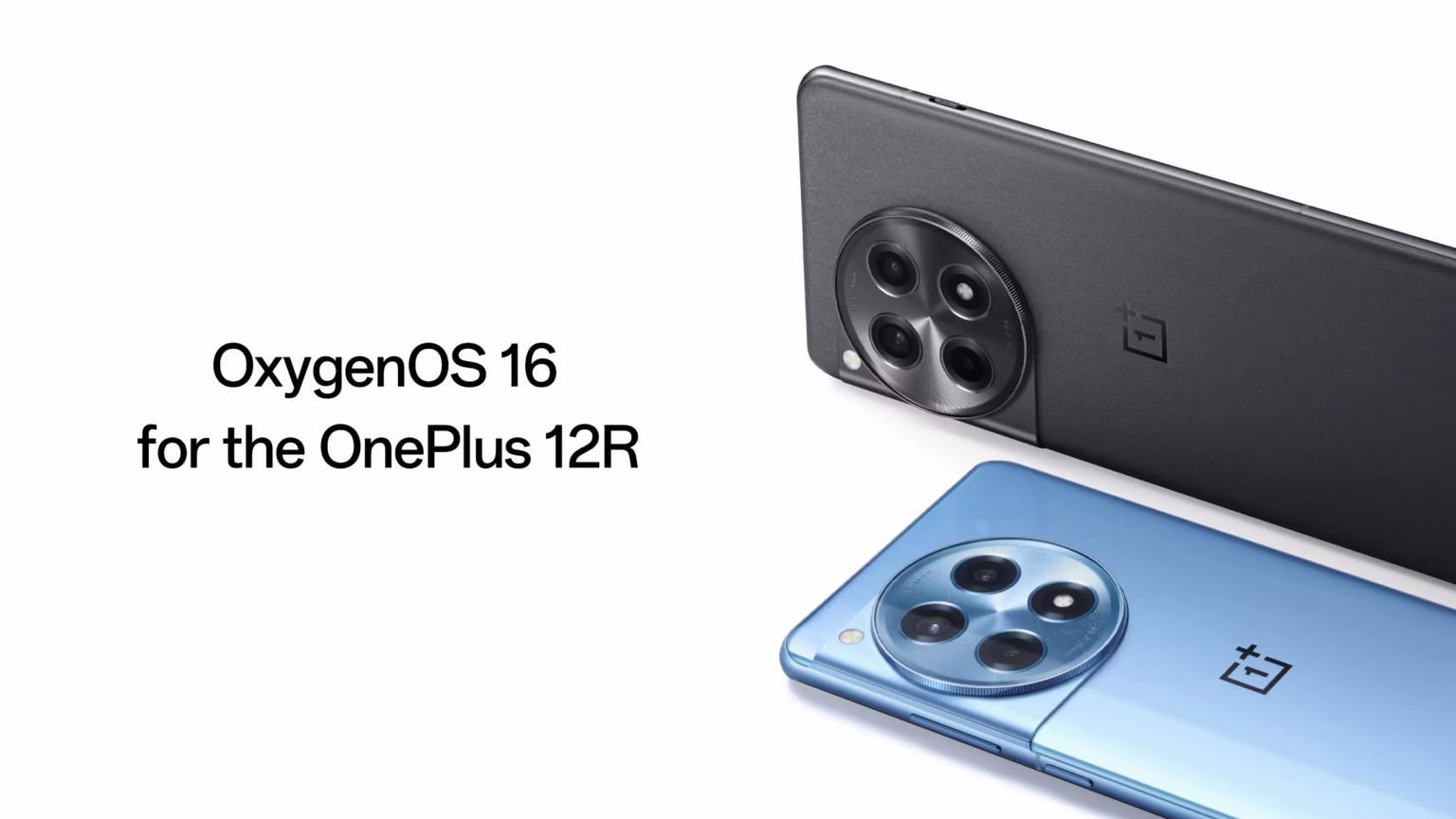 OxygenOS 16 Rolls Out for OnePlus 12R: Android 16 Features, UI Changes and More OnePlus Starts Rolling Out OxygenOS 16 for OnePlus 12R: Visual Upgrades, AI Features, and Performance Boosts