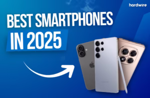 Best Smartphones in 2025, Check List Here