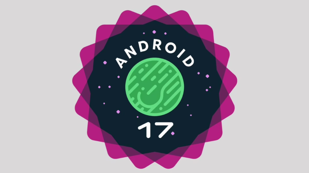 Android 17 Beta 2: Every New Feature You Need to Know